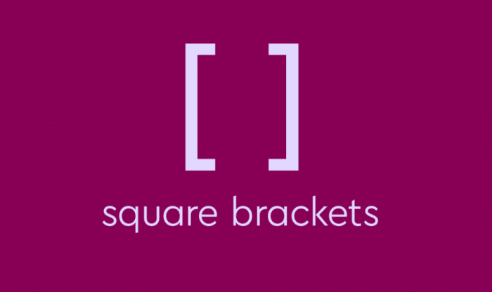 square brackets